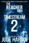[The Reacher Code 01] • The Reacher Code · Timestream 2